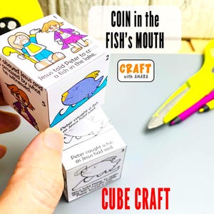 May include: A paper cube craft titled COIN in the FISH'S MOUTH featuring black and white line art illustrations of biblical scenes with text. The cube displays numbered panels with cartoon characters, a blue fish, and descriptive sentences in English.