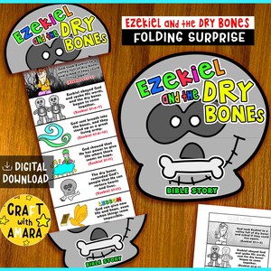 May include: A colorful, illustrated Bible story craft titled "Ezekiel and the Dry Bones." The craft features a skull-shaped design with a bone, and a folding surprise element with illustrated panels. The text includes "Digital Download" and "Craft with Amara."