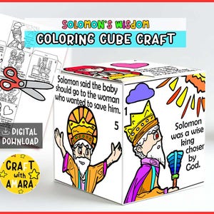 May include: A white cube craft with colorful illustrations and text related to Solomon's Wisdom. The cube features images of Solomon and text that reads, "Solomon said the baby should go to the woman who wanted to save him."