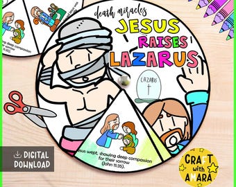 May include: A colorful spinner wheel craft with the text "JESUS RAISES LAZARUS". The illustration depicts a biblical scene with figures and text. Includes the words "DIGITAL DOWNLOAD" and "SPINNER WHEEL".