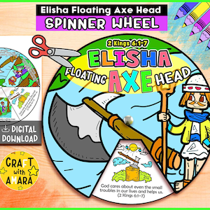 Peut inclure: Une roue de spinner illustrée et colorée avec le texte "Elisha Floating Axe Head". Le design comprend une hache, un personnage et les mots "2 Kings 6:1-7". Le texte supplémentaire comprend "Digital Download" et "Craft with Amara".
