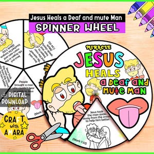 May include: A colorful spinner wheel craft with the text "Jesus Heals a Deaf and Mute Man." The design features cartoon illustrations of Jesus and a man, along with text from the Bible. Includes scissors and colored pencils.