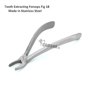 DENTAL Tooth Extraction Forceps 18, Extracting Forceps 18 extraction dental plier First and Second Left Upper Molar ZAMAHA UK