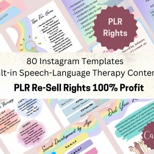 May include: A collection of colorful Instagram templates with speech-language therapy content. The templates include tips for home, speech therapy techniques, and sound development by age. The image also features the text "PLR Re-Sell Rights 100% Profit."