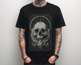 As Above So Below Skull Graphic Goth T-Shirt, Unisex Punk Grunge Shirt, Occult Alternative Clothing, Men's Goth T-Shirt, Gift For Him Her