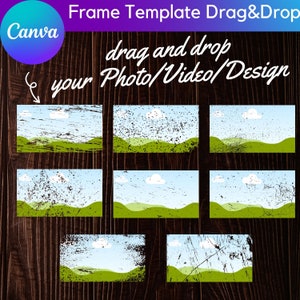 May include: Nine frames with a grunge aesthetic featuring a blue sky with white clouds and green hills. The frames are on a dark brown wood background. The text "drag and drop your Photo/Video/Design" is above the frames.