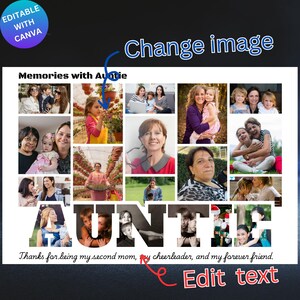 May include: A white photo collage with the word "AUNTIE" in large letters. The collage includes multiple photos of women and children. Text at the bottom reads "Thanks for being my second mom, my cheerleader, and my forever friend."