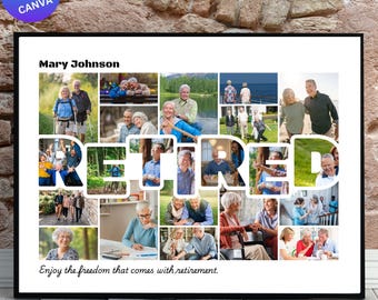 May include: A collage of photos celebrating retirement with the word "RETIRED" spelled out in large letters. The collage features photos of older adults enjoying various activities, such as walking, sitting, and eating. The text "Mary Johnson" and "Enjoy the freedom that comes with retirement." are also included in the collage.