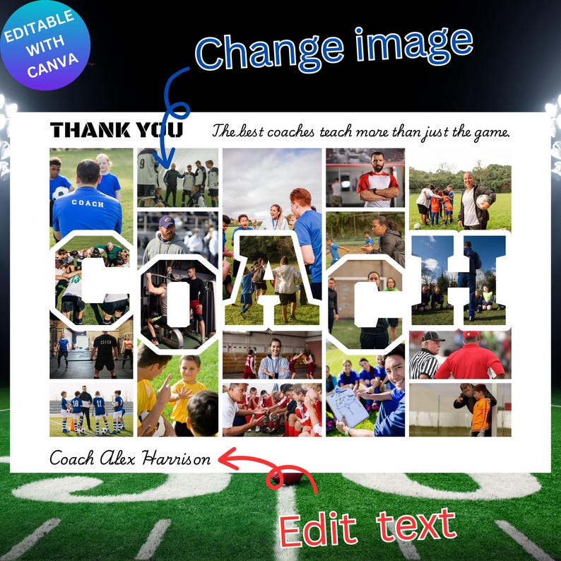 K&ouml;nnte beinhalten: Eine Collage aus Fotos eines Trainers und seines Teams, wobei das Wort "COACH" in gro&szlig;en Buchstaben ausgeschrieben ist. Der Text "Vielen Dank" und "Die besten Trainer lehren mehr als nur das Spiel." befindet sich oben auf der Collage. Der Text "Coach Alex Harrison" befindet sich unten auf der Collage. Die Collage befindet sich auf einem wei&szlig;en Hintergrund mit einem gr&uuml;nen Fu&szlig;ballfeld im Hintergrund.