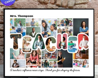 Teacher Photo Collage Canva Frame: Personalized End of Year Gift (Digital Download)