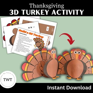May include: Printable Thanksgiving craft activity for kids to make a 3D turkey. The printable includes instructions to cut out and assemble the turkey pieces. The image shows a completed 3D turkey.