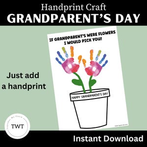 Op de afbeelding: Printbare knutsel voor Grandparents Day. Het ontwerp bevat een bloempot met twee handafdrukbloemen en de tekst "Als grootouders bloemen waren, zou ik je plukken!" en "Gelukkige Grandparents Day".