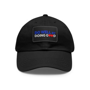The Do Good &quot;Dad Hat&quot; with Leather Patch (Rectangle)