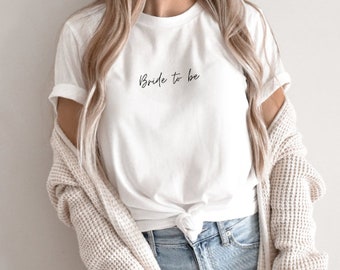 Bride To Be Shirt, Hen Party Gift, Bridal Shower Tee