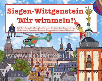 Siegen-Wittgenstein mir wimmeln: Wimmelbuch aus dem Siegerland, Kinderbuch