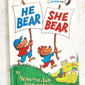 Berenstain Bears: He Bear She Bear - 1974 Children&#39;s Book