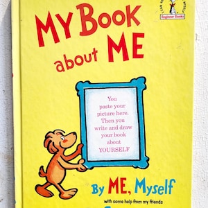 My Book about ME - 1969 von Dr. Seuss & Roy McKie