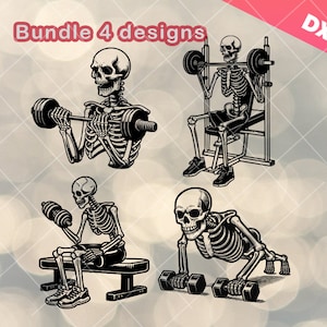 May include: A bundle of four digital designs featuring a skeleton lifting weights. The designs include a skeleton lifting a barbell, a skeleton doing a bench press, a skeleton lifting dumbbells while sitting on a bench, and a skeleton doing push-ups. The designs are in black and white.
