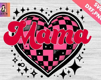 Mama Checkered Heart SVG PNG, Mama,Mama Valentine,Retro Valentine Svg, Valentines Day,Valentines Sublimation Design,Mama and Mini Valentine