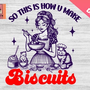 So This Is How You Make Biscuits Svg Png, Retro Unisex Adult Png, Vintage Baking Svg Png, Cat Biscuits,Trendy Vintage Retro Cat Lover Design
