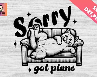 Sorry Got Plans Funny Cat SVG PNG,Trendy Vintage Retro Cat Lover Design,Funny Shirts Png,Sarcastic Svg, Cat Lover Svg,Retro Funny Png Design