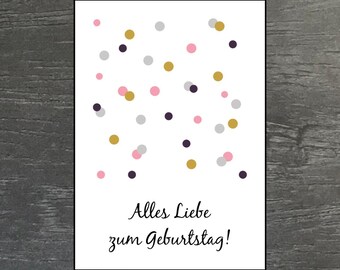Geburtstagskarte Konfetti Alles Liebe zum Geburtstag I Elegante Postkarte Happy Birthday I Grußkarte Frauen I Glückwunschkarte Freundin