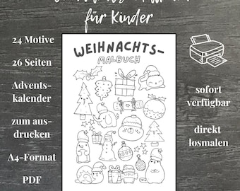May include: A black and white Christmas coloring book titled "Weihnachts-Malbuch für Kinder". The book contains 24 motifs, 26 pages, and is an advent calendar. It is in A4 format and a PDF. A printer icon is also visible.