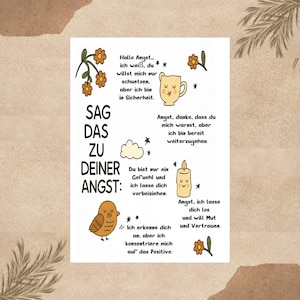 Könnte beinhalten: Ein weißes Poster mit dem deutschen Text SAG DAS ZU DEINER ANGST, illustriert mit orangefarbenen Blumen, einer lächelnden Tasse, einer Wolke, einer Kerze und einem braunen Vogel sowie verschiedenen deutschen Sätzen zur Bewältigung von Angst.