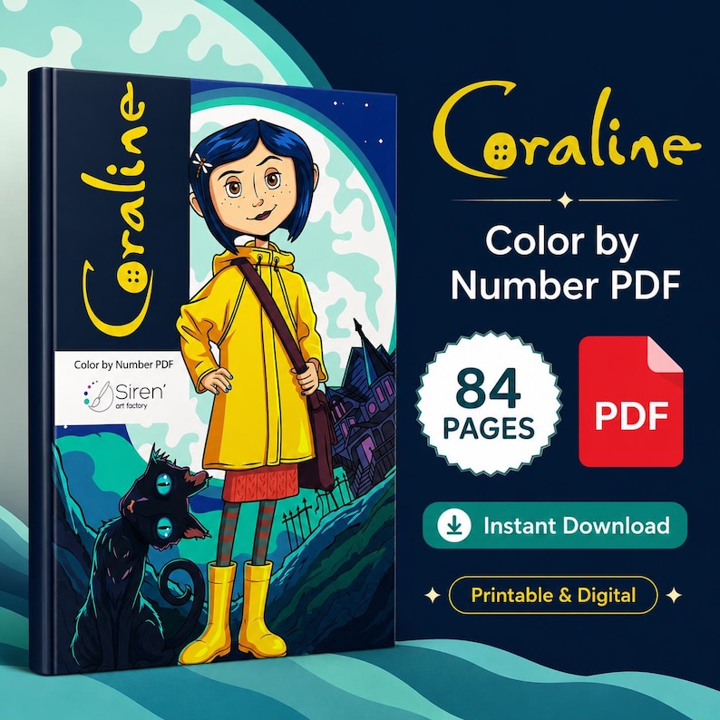 May include: A Coraline color by number PDF digital book featuring 84 pages. The cover displays a cartoon character with blue hair in a yellow raincoat, a black cat with glowing eyes, and a house under a full moon. Text includes Coraline, Color by Number PDF, 84 PAGES, PDF, Instant Download, and Printable & Digital.