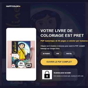 May include: A digital coloring book titled Coraline featuring an illustration of a character in a yellow raincoat against a moonlit background. The interface displays text including VOTRE LIVRE DE COLORIAGE EST PRET, 84 PAGES, PDF, DIGITAL, and OUVRIR LE PDF COMPLET.