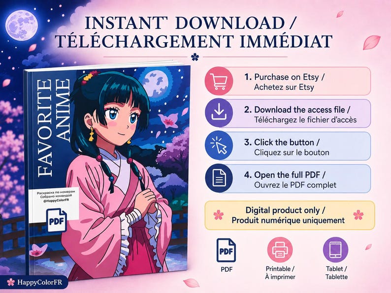 May include: A digital coloring book cover titled FAVORITE ANIME featuring a dark-haired character in a pink kimono against a night sky with a full moon and cherry blossoms. The graphic includes four numbered steps for downloading and a PDF icon.