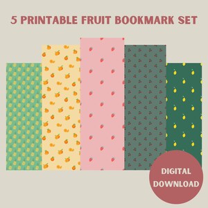 5 Printable Colorful Fruit Themed Bookmark, Bookmark Set, Unique Bookmark, Cute Bookmark, DIY Bookmark, Gift for Reader, Bookish Gift
