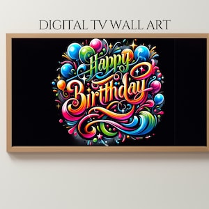 Samsung Frame TV Art Birthday Frame TV Art Happy Birthday Samsung Art TV Birthday Party Digital Download for Samsung Frame