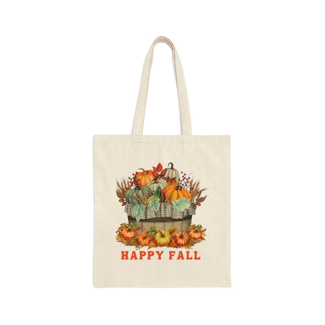 Cotton Canvas Tote Bag Fall Tote Bag Happy Fall Tote Bag Etsy