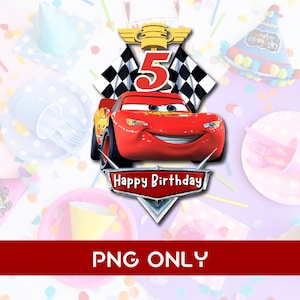 Racing Cars McQueen 5e anniversaire garçon PNG fichier en téléchargement numérique Garçon 5 ans Sublimation fête célébration Redimensionner 300 dpi qualité