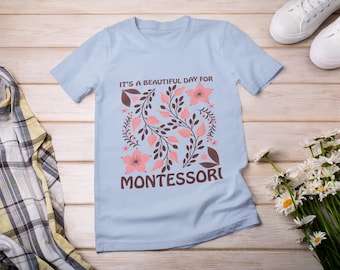 Floral Montessori Teacher T-Shirt, Lightweight Cotton