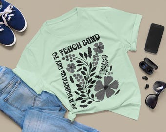 Band Teacher T-Shirt, Floral Design, Music Teacher Gift