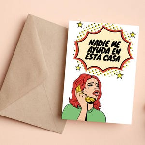 Grappige Spaanse Moederdagkaart - "Nadie Me Ayuda en Esta Casa" - retro komische stijl - humor verjaardag moeder - fysieke wenskaart