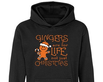 Gingers Are For Life Not Just Christmas Kids Hoodie, Ginger Christmas, Christmas jumper, Funny Jumper Kids, Clothing Funny Christmas Hoodie