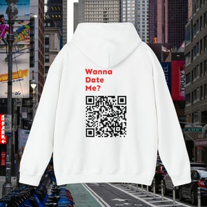 Wanna Marry Me QR Code Hoodie Instagram Hoodie Personalized QR Code Hoodie Custom Qr Code Social Media Qr Code Hoodie Custom Hoodie Ironic Etsy