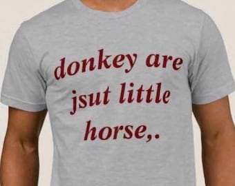 Esel-Shirt Offensives T-Shirt Lustiges Meme Shirt Cringe Shirt Verlegen Shirt Unangemessenes Shirt Dumb Shirts die hart gehen Ironisches Shirt