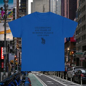 Plague Shirt Rat Shirt Inappropriate Shirt Unhinged Shirt Ironic shirt that go hard Black Death Shirt Middle Ages Shirt Offensive Shirt Gift Royal