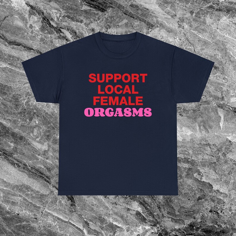 Feminist Shirt Funny Meme Shirt Inappropriate Shirt Unhinged Shirt Ironic Shirt Sarcastic Shirts that go hard Weird Shirt Cursed Shirt Gen Z Navy