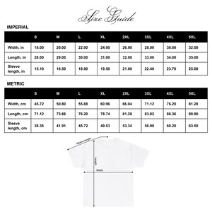 Peut inclure: Tableau des tailles pour un t-shirt avec des mesures en pouces et en centim&egrave;tres. Le tableau indique la largeur, la longueur et la longueur des manches pour les tailles S &agrave; 5XL.