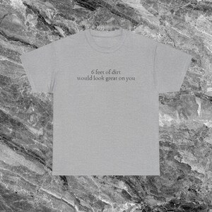 Offensive T Shirt Funny Meme Shirt Embarrassed Shirt Inappropriate Shirt Dumb Shirts that go hard Cursed Shirt Weird Shirt Sarcastic Shirt Sport Grey