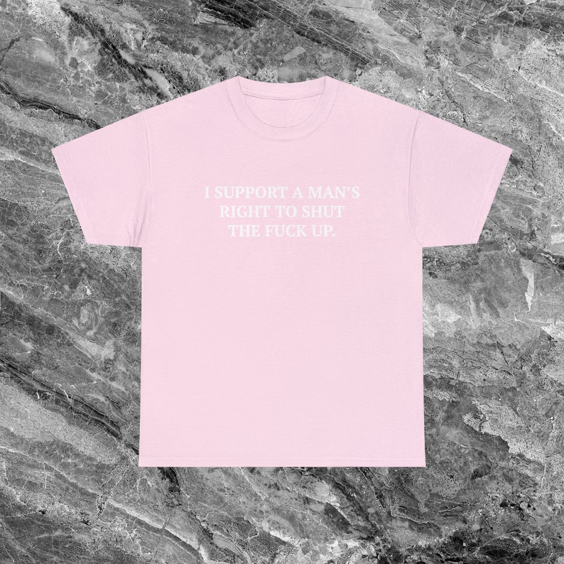 Chemise féministe Cadeau chemise meme drôle Chemise déjantée Chemise ironique Chemise sarcastique qui va dur Chemise étrange Chemise maudite Chemise an 2000 Chemise Gen Z Light Pink