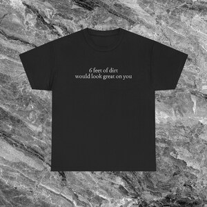 Offensive T Shirt Funny Meme Shirt Embarrassed Shirt Inappropriate Shirt Dumb Shirts that go hard Cursed Shirt Weird Shirt Sarcastic Shirt Black