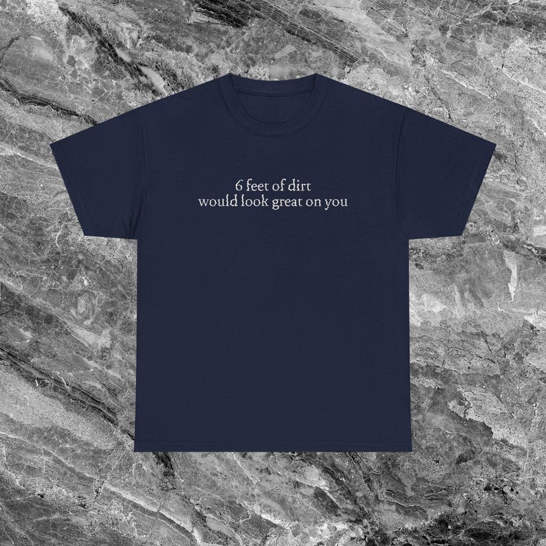 Offensive T Shirt Funny Meme Shirt Embarrassed Shirt Inappropriate Shirt Dumb Shirts that go hard Cursed Shirt Weird Shirt Sarcastic Shirt Navy