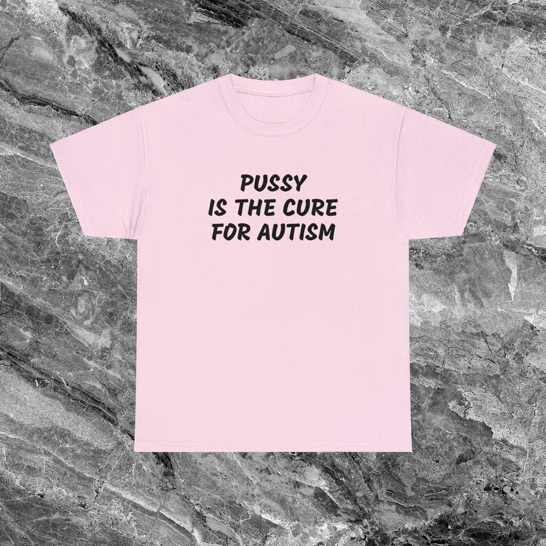 Autism Shirt Offensive T Shirt Funny Meme Shirt Cringe Shirt Embarrassed Shirt Inappropriate Shirt Gag Gift Dumb Shirts that go hard Cursed Light Pink