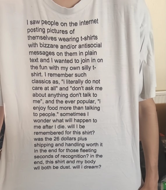 Weirdcore Funny Meme Shirt Inappropriate Shirt Unhinged Shirt Weird Shirt Ironic Shirt Sarcastic Shirts that go hard Funny Gift Cursed Shirt